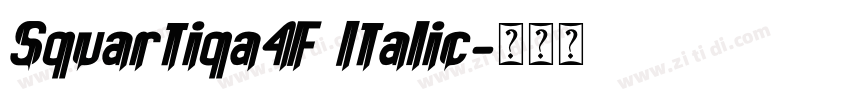 Squartiqa4F Italic字体转换